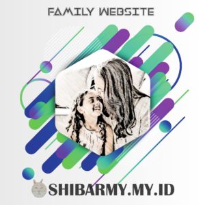 Family Website | Shibarmy.my.id